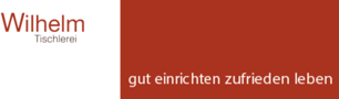 Wilhelm Tischlerei GmbH